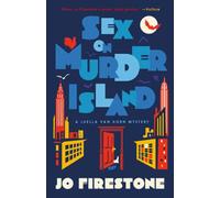 Sex on Murder Island : A Luella van Horn Mystery