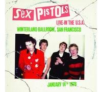 Sex Pistols - Live In The U.S.A 1978 - San Francisco [VINYL]