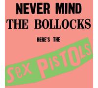 Sex Pistols - Never Mind the Bollocks Here's