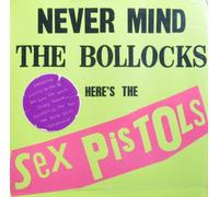 Sex Pistols - Never Mind The Bollocks Here's The Sex Pistols