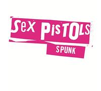 Sex Pistols - Spunk [VINYL]