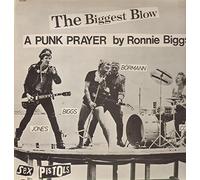 Sex Pistols - The Biggest Blow (A Punk Prayer By Ronnie Biggs) / My Way
