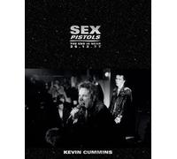 Sex Pistols: The End is Near 25.12.77: The Last UK Performance. 25 December 1977