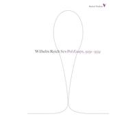 Sex-pol: Essays, 1929-1934 (Radical Thinkers)