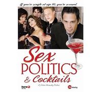 Sex, Politics & Cocktails by Marisa Petroro