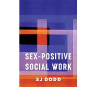 Sex-Positive Social Work