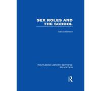 Sex Roles and the School