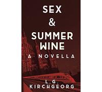 Sex & Summer Wine