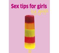 Sex Tips for Girls by Guys
