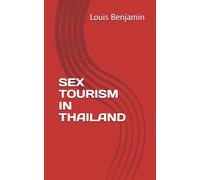 SEX TOURISM IN THAILAND