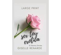 Sex Toy Erotica: 15 Steamy Stories