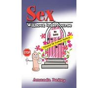 Sex Without Intercourse