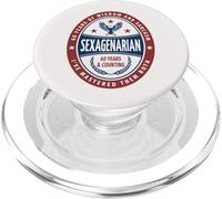 Sexagenarian 60 Years Birthday Sixty Years Old and Up PopSockets PopGrip for MagSafe
