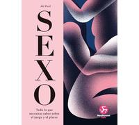 Sexo: Todo lo que necesitas saber sobre el juego y el placer (NeoPerson Sex)