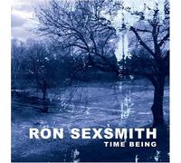 Sexsmith, Ron - Time Being (Dig)
