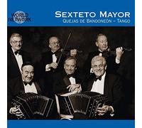 Sexteto Mayor - Argentina: Quejas De Bandoneon