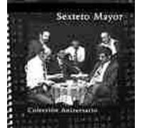 Sexteto Mayor - Coleccion Aniversario