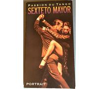 Sexteto Mayor - Passion du Tango