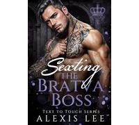 Sexting the Bratva Boss: An Age Gap Sugar Daddy Mafia Romance (Forbidden Mafia Kings)