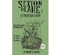 Sexton Blake: A Christmas Crime: Volume 14 (Dime Novel Cover)