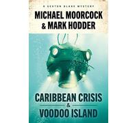 Sexton Blake: Caribbean Crisis & Voodoo Island