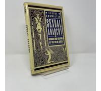 Sexual Anarchy: Gender And Culture at the Fin De Siecle