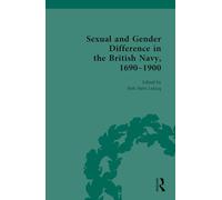 Sexual and Gender Difference in the British Navy, 1690-1900