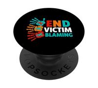 Sexual Assault Awareness Shirt - END Victim Blaming PopSockets Adhesive PopGrip