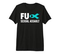 Sexual Assault Awareness Shirt - Fu Sexual Assault Awareness Premium T-Shirt