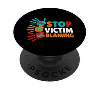 Sexual Assault Awareness Shirt - Stop Victim Blaming PopSockets Adhesive PopGrip