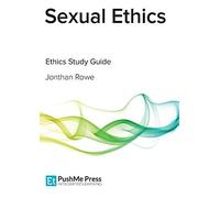 Sexual Ethics: Study Guide