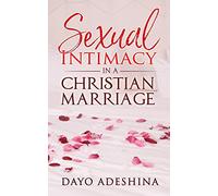 Sexual Intimacy In A Christian Marriage