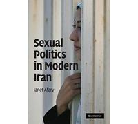 Sexual Politics in Modern Iran