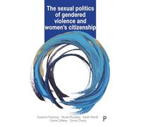 Sexual Politics of Gendered Violence and Women's Citizenship