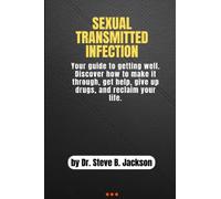 Sexual Transmitted Infection: Your guide to getting well. Discover how to make it through, get help, give up drugs, and reclaim your life.