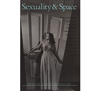 Sexuality and Space: 1 (Princeton Papers on Architecture)