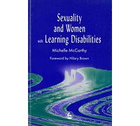 Sexuality and Women with Learning Disabilities