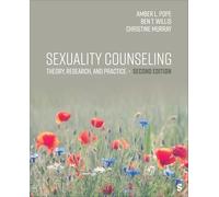 Sexuality Counseling: Theory, Research, and Practice