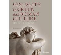 Sexuality in Gr nd Roman Culture, 2nd Edition