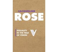 Sexuality in the Field of Vision