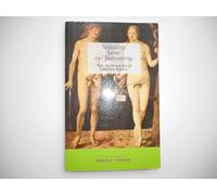 Sexuality, Love and Partnership: From the Perspective of Spiritual Science