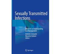 Sexually Transmitted Infections: Advances in Understanding and Management