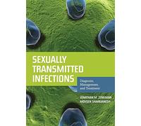 [(Sexually Transmitted Infections: Diagnosis, Management, and Treatment)] [Author: Jonathan M. Zenilman] published on (May, 2011)
