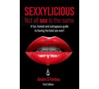Sexxylicious: Not All Sex Is The Same