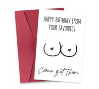 Sexy Birthday Card for Boyfriend Husband Birthday Greeting Cards for Hubby Bday Gifts for Fiance Rude Christmas Birthday Gifts for Men Funny Happy Birthday From Your Favorites Come Get Them Cards