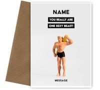 Sexy Birthday Cards for him - You Are One Sexy Beast Card - Any Bday (20th 25th 30th 35th 40th), funny adult humour birthday card for a husband, boyfriend, uncle, brother