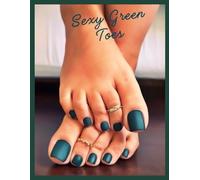 Sexy Green Toes: Lined Notebook Paper 8.5 x 11 | Notebooks for work | Journal for men women | Sex story diary