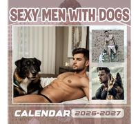 Sexy Men With Dogs Calendar 2026 - 2027: 18 Month Planner To Keep You On Track from Sep 2026 to Dec 2027,Square 8.5 x 8.5 Inches Gift For Organizing & Planning