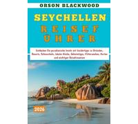 Seychellen Reiseführer 2026