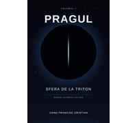 Sfera de la Triton: Volumul I (Pragul)